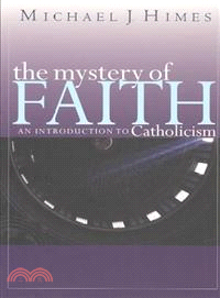 The Mystery of Faith ─ An Introduction to Catholicism