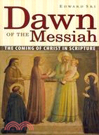 Dawn of the Messiah