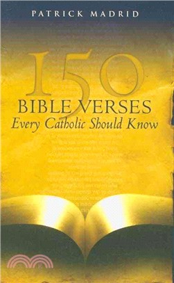 150 Bible Verses Every Catholic Should Know
