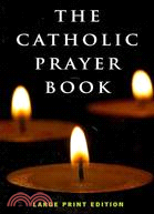 The Catholic Prayer Book