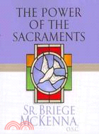 The Power of the Sacraments