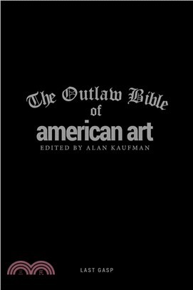 The Outlaw Bible of American Art