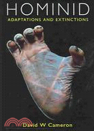 Hominid Adaptations And Extinctions.