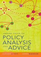 Adding Value to Policy Analysis and Advice