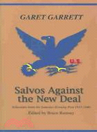 Salvos Against the New Deal: Selections from the Saturday Evening Post, 1933-1940