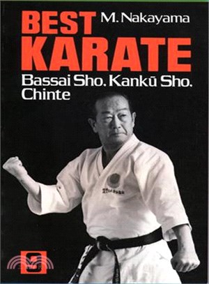 Best Karate: Bassai Sho, Kanku Sho, Chinte