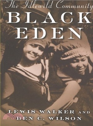 Black Eden ─ The Idlewild Community