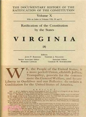 Documentary History of the Ratification of the Constitution ─ Ratification of the Constitution by the States : Virginia