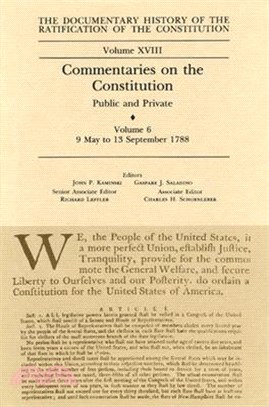 Commentaries on the Constitution ─ Public and Private : 10 May to 13 September 1788