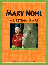 Mary Nohl ─ A Lifetime in Art