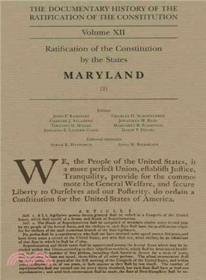 The Documentary History of the Ratification of the Constitution ─ Ratification of the Constitution by the States, Maryland (2)