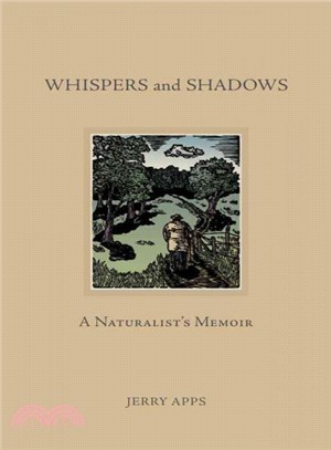 Whispers and Shadows ─ A Naturalist's Memoir
