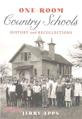 One-Room Country Schools ─ History and Recollections