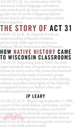 The Story of Act 31 ― How Native History Came to Wisconsin Classrooms