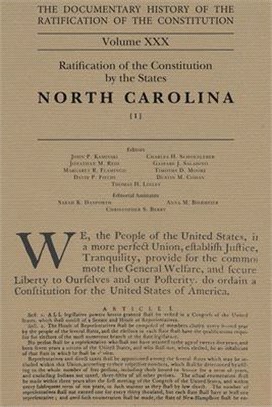 The Documentary History of the Ratification of the Constitution ― Ratification of the Constitution by the States - North Carolina