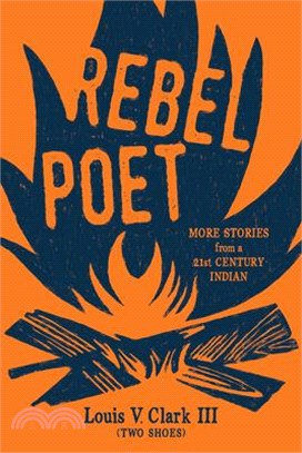 Rebel Poet ― More Stories from a 21st Century Indian