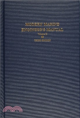 Modern Marine Engineer's Manual: Vol II