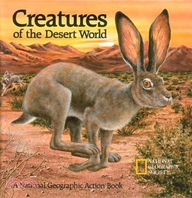 Creatures of the Desert World