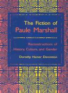 The Fiction of Paule Marshall ─ Reconstructions of History, Culture, and Gender