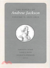 The Papers of Andrew Jackson ─ 1821-1824