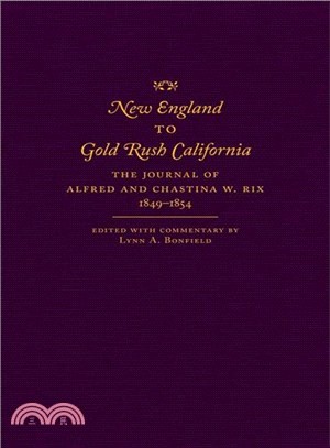 New England to Gold Rush California