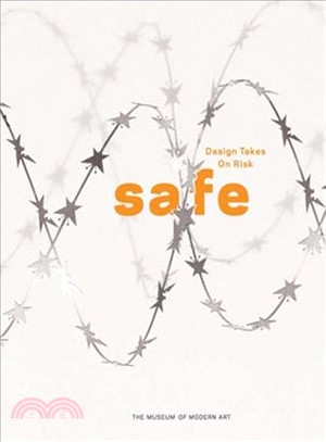 Safe—Design Takes on Risk