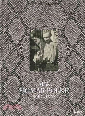 Sigmar Polke, 1963-2010 ─ Alibis