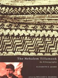 The Nehalem Tillamook ─ An Ethnography