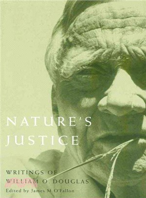 Nature's Justice ─ Writings of William O. Douglas