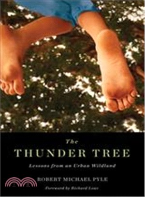 The Thunder Tree ─ Lessons from an Urban Wildland