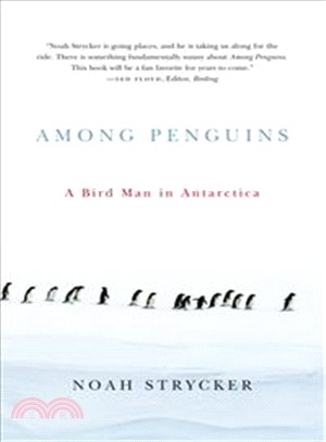 Among Penguins ─ A Bird Man in Antarctica
