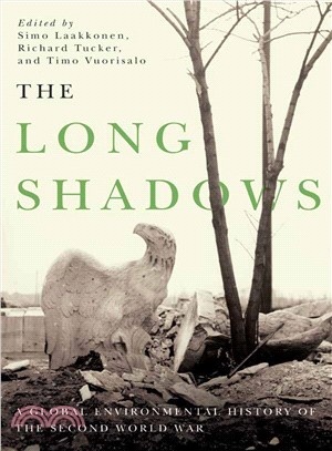The Long Shadows ─ A Global Environmental History of the Second World War