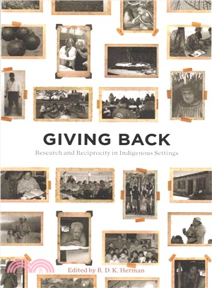 Giving Back ― Research and Reciprocity in Indigenous Settings