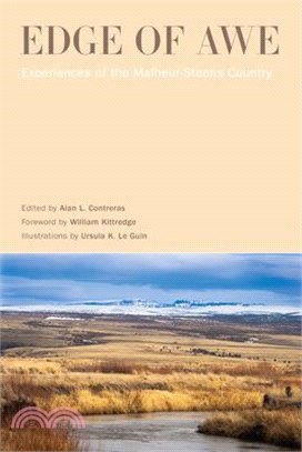 Edge of Awe ― Experiences of the Malheur-steens Country