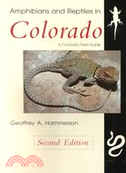 Amphibians and Reptiles in Colorado