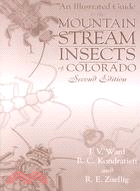 An Illustrated Guide to the Mountain Streams Insects of Colorado