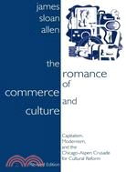 The Romance of Commerce and Culture