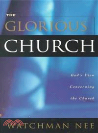 The Glorious Church