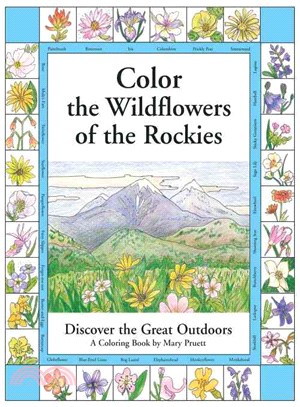 Color the Wildflowers of the Rockies—Discover the Great Outdoors