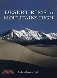 Desert Rims to Mountains High