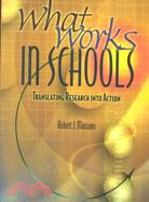 What Works in Schools: Translating Research into Action