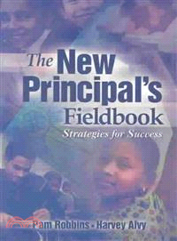 The New Principal's Fieldbook ― Strategies for Success