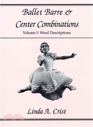 Ballet Barre and Center Combinations ― Word Descriptions