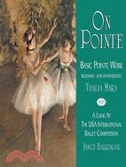 On Pointe ─ Basic Pointe Work, Beginner-low Intermediate And A Look At The Usa International Ballet Competition