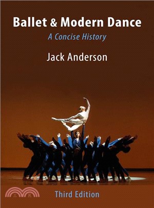 Ballet & Modern Dance ― A Concise History
