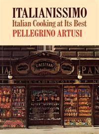 Italianissimo ― Italian Cooking at Its Best