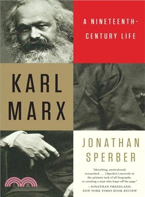 Karl Marx ─ A Nineteenth-Century Life