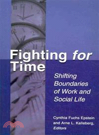 Fighting for Time ─ Shifting Boundaries of Work and Social Life