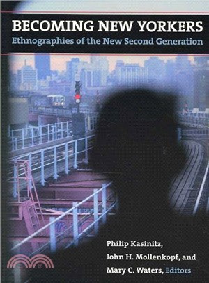 Becoming New Yorkers ─ Ethnographies of the New Second Generation