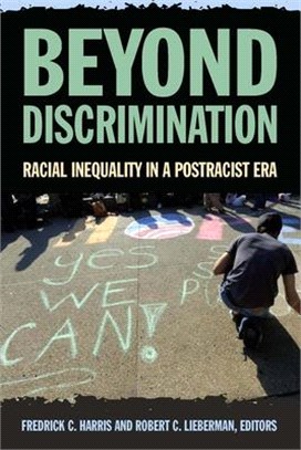 Beyond Discrimination ― Racial Inequality in a Postracist Era